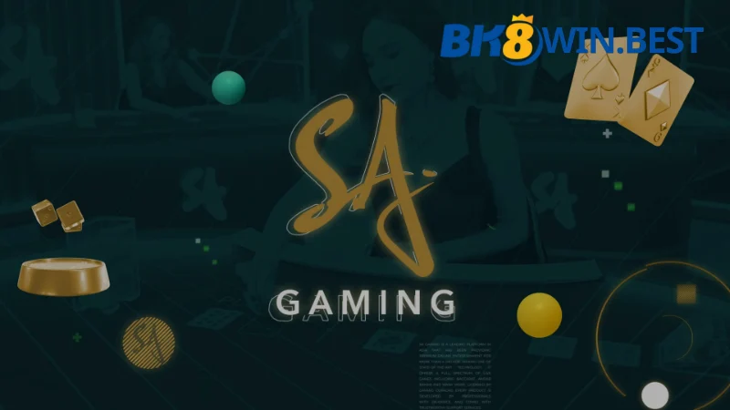 Tổng quan về SA Gaming BK8